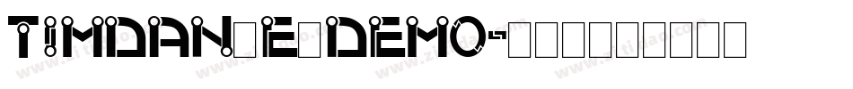 Timdan E Demo字体转换
